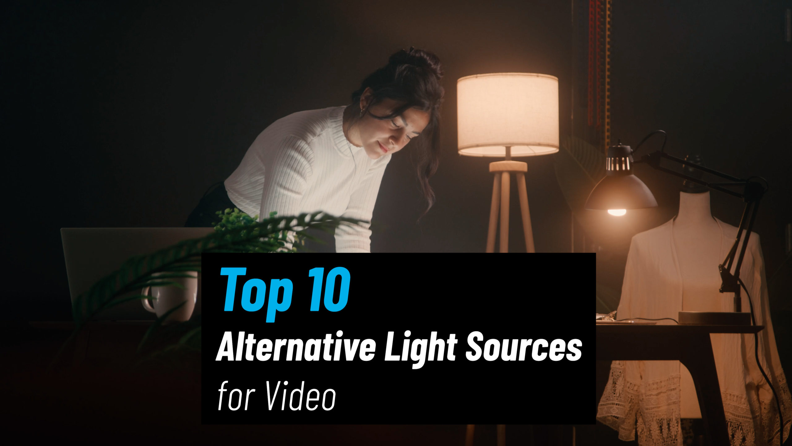 Top 10 Alternative Light Sources for Video FILMPAC